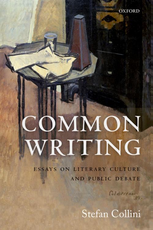 Cover of the book Common Writing by Stefan Collini, OUP Oxford