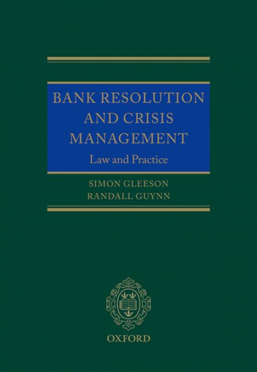Cover of the book Bank Resolution and Crisis Management by Simon Gleeson, Randall Guynn, OUP Oxford