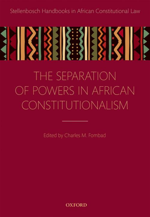 Cover of the book Separation of Powers in African Constitutionalism by , OUP Oxford