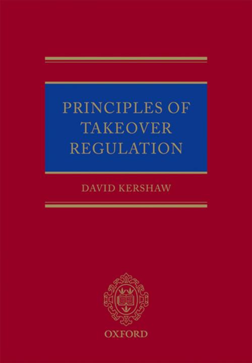 Cover of the book Principles of Takeover Regulation by David Kershaw, OUP Oxford
