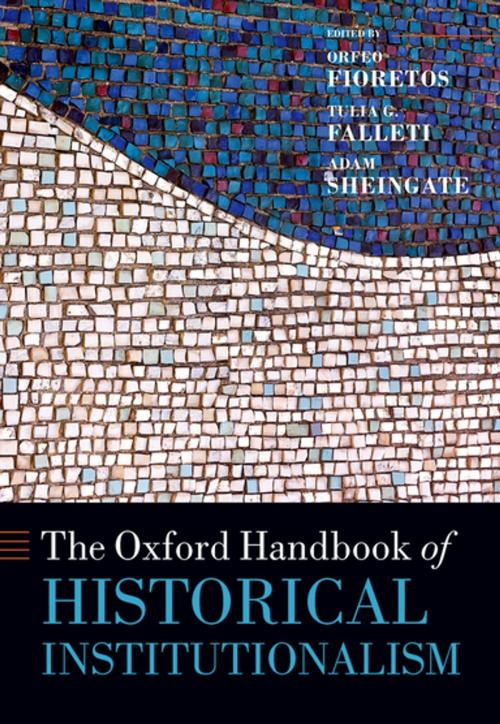 Cover of the book The Oxford Handbook of Historical Institutionalism by , OUP Oxford
