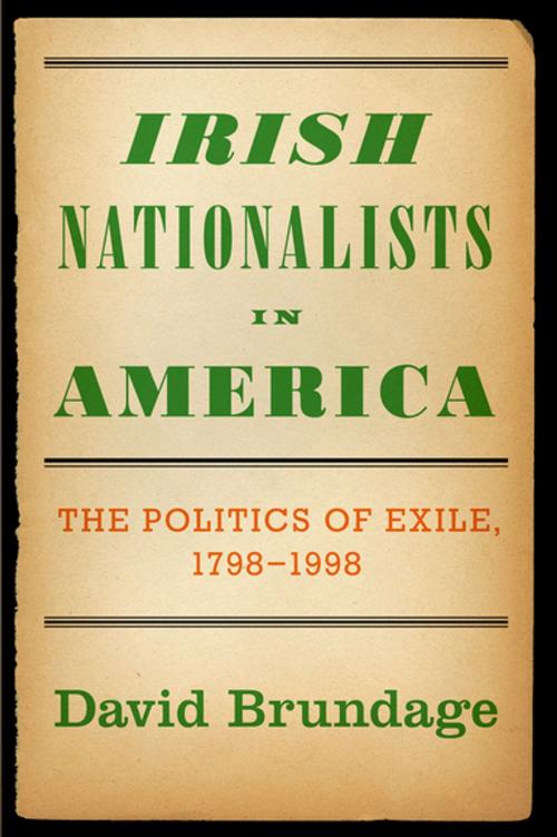 Cover of the book Irish Nationalists in America by David Brundage, Oxford University Press