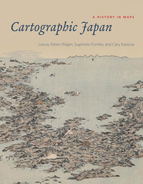 Cover of the book Cartographic Japan by , University of Chicago Press