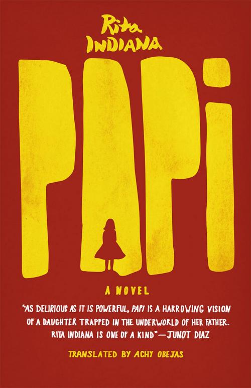 Cover of the book Papi by Rita Indiana, University of Chicago Press