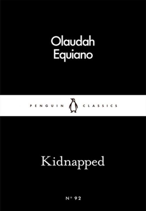 Cover of the book Kidnapped by Olaudah Equiano, Penguin Books Ltd