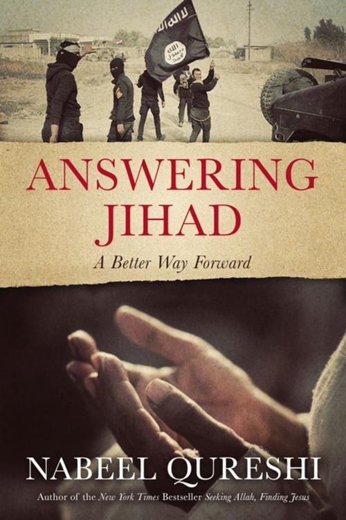 Cover of the book Answering Jihad by Nabeel Qureshi, Zondervan
