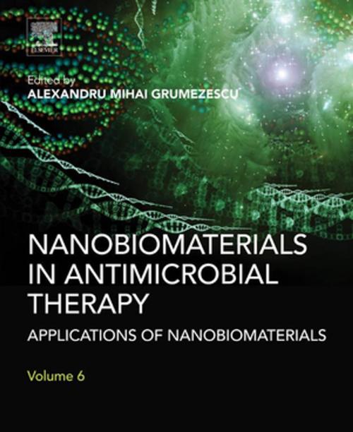 Cover of the book Nanobiomaterials in Antimicrobial Therapy by , Elsevier Science