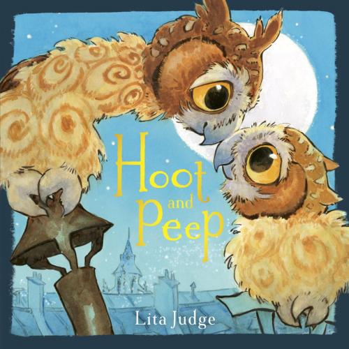 Cover of the book Hoot and Peep by Lita Judge, Penguin Young Readers Group