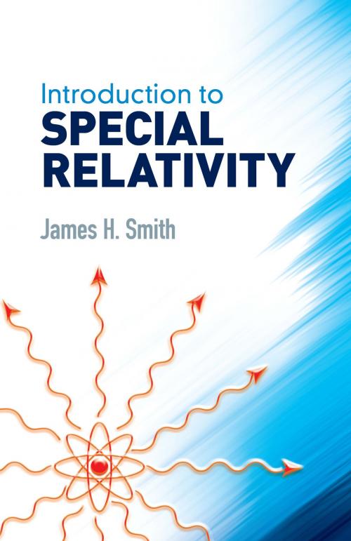 Cover of the book Introduction to Special Relativity by James H. Smith, Dover Publications