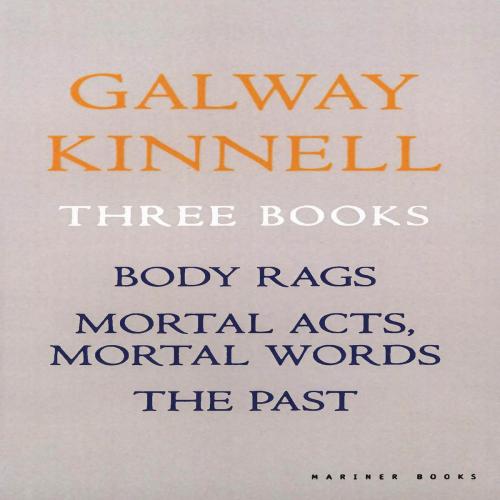Cover of the book Three Books by Galway Kinnell, HMH Books