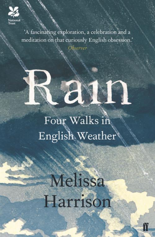 Cover of the book Rain by Melissa Harrison, Faber & Faber