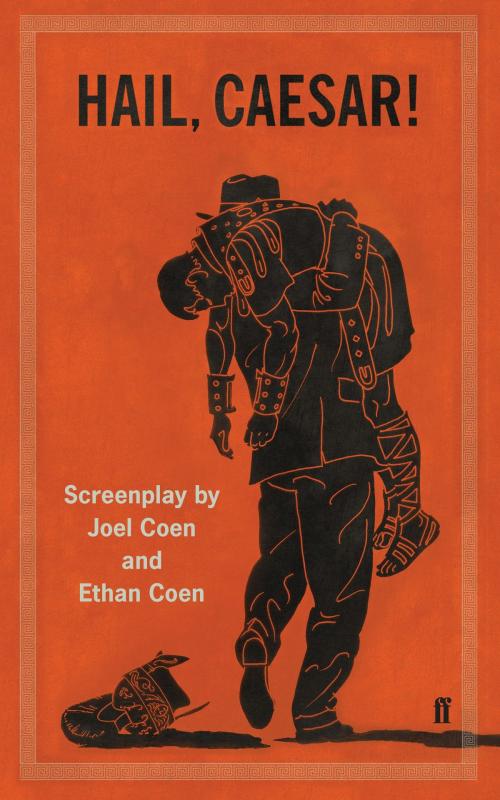 Cover of the book Hail Caesar! by Joel Coen And Ethan Coen, Faber & Faber
