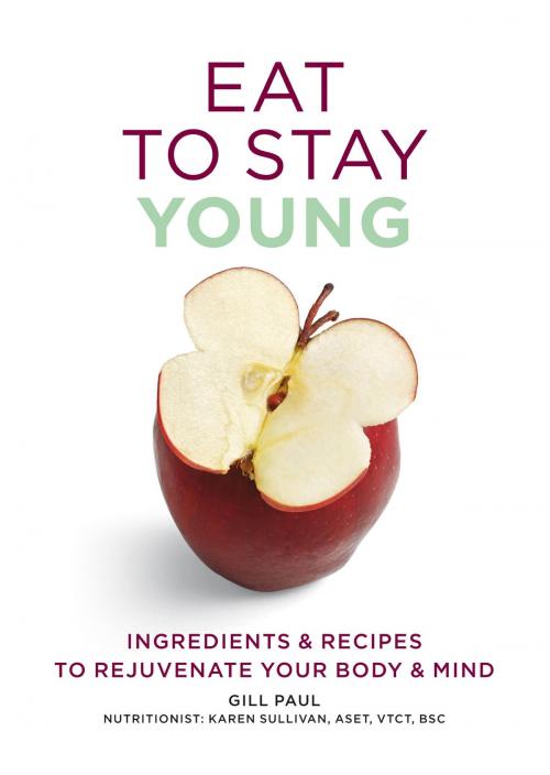 Cover of the book Eat To Stay Young by Gill Paul, Octopus Books