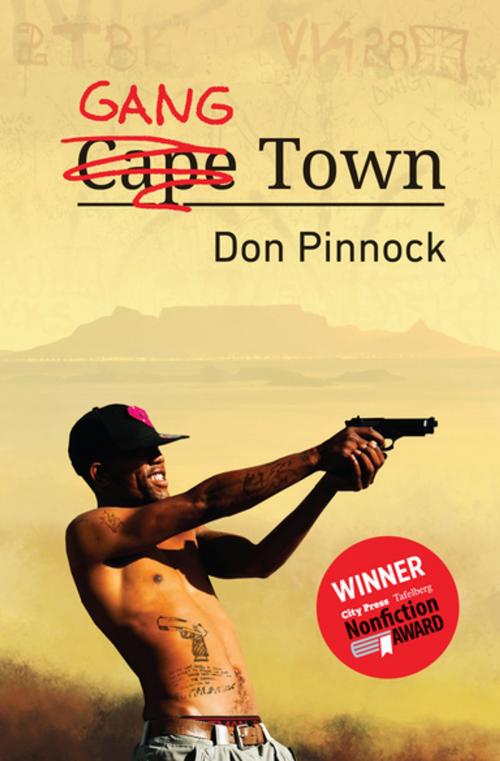 Cover of the book Gang Town by Don Pinnock, Tafelberg