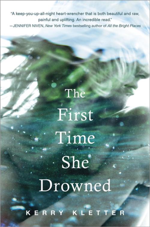 Cover of the book The First Time She Drowned by Kerry Kletter, Penguin Young Readers Group