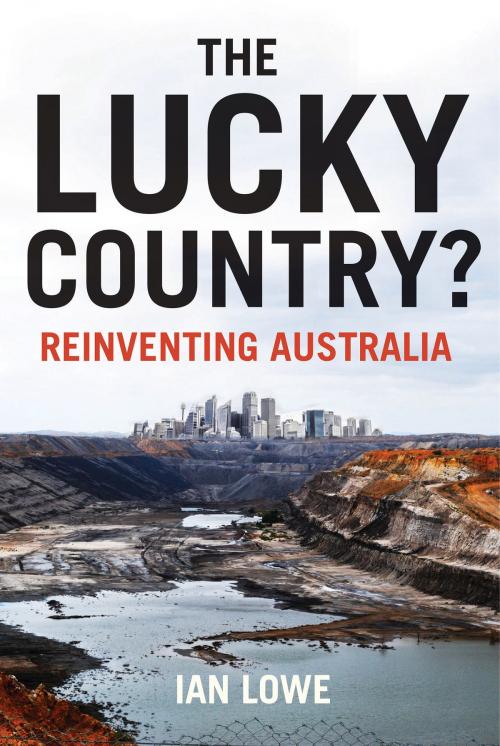 Cover of the book Lucky Country? by Ian Lowe, University of Queensland Press