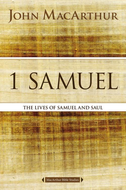 Cover of the book 1 Samuel by John F. MacArthur, Thomas Nelson