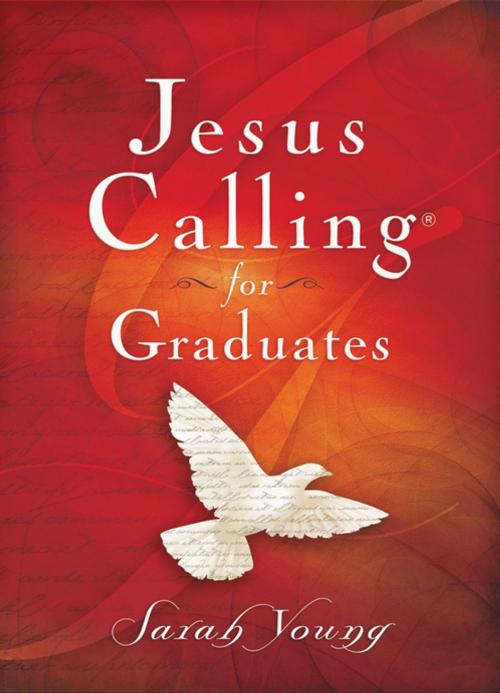 Cover of the book Jesus Calling for Graduates by Sarah Young, Thomas Nelson