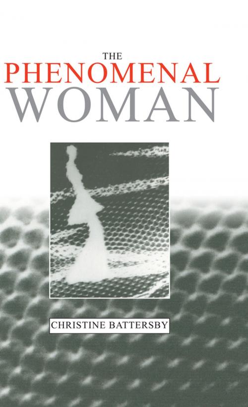 Cover of the book The Phenomenal Woman by Christine Battersby, Wiley