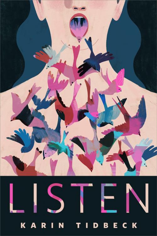 Cover of the book Listen by Karin Tidbeck, Tom Doherty Associates