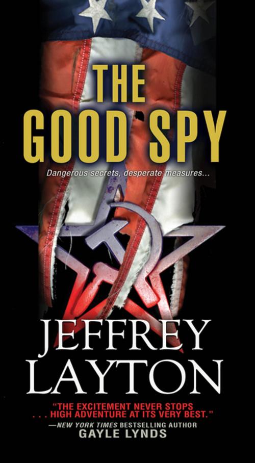 Cover of the book The Good Spy by Jeffrey Layton, Pinnacle Books