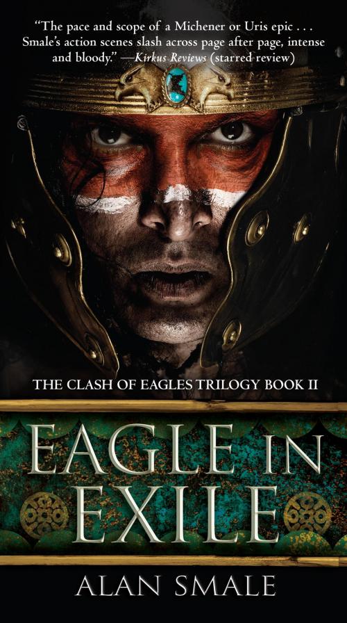 Cover of the book Eagle in Exile by Alan Smale, Random House Publishing Group