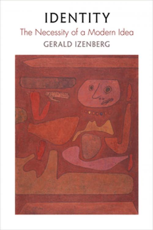 Cover of the book Identity by Gerald Izenberg, University of Pennsylvania Press, Inc.