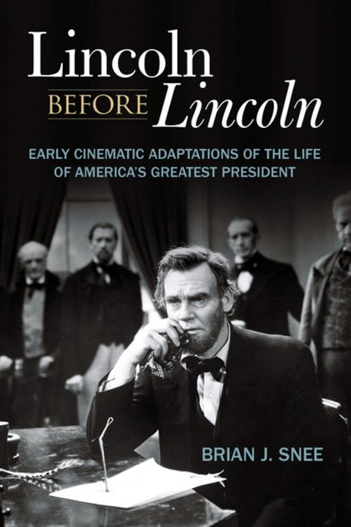 Cover of the book Lincoln before Lincoln by Brian J. Snee, The University Press of Kentucky