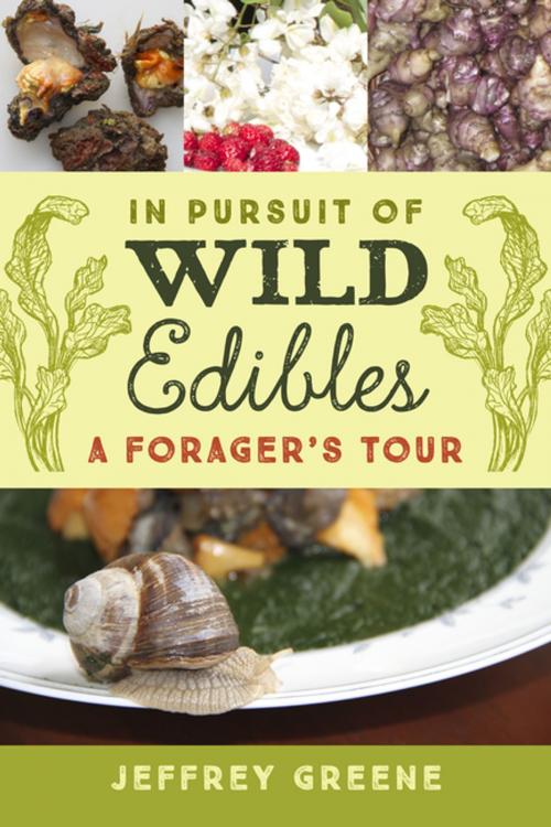 Cover of the book In Pursuit of Wild Edibles by Jeffrey Greene, University of Virginia Press