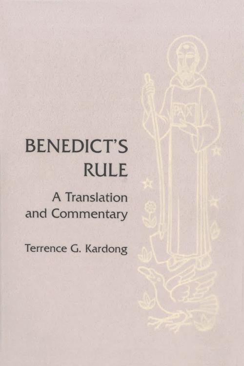 Cover of the book Benedict's Rule by Terrance G. Kardong OSB, Liturgical Press
