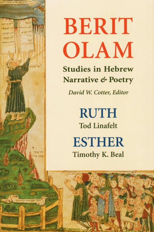 Cover of the book Berit Olam: Ruth and Esther by Tod Linafelt, Timothy K. Beal, Liturgical Press