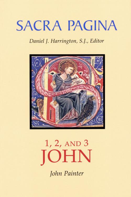Cover of the book Sacra Pagina: 1, 2, and 3 John by John Painter, Liturgical Press
