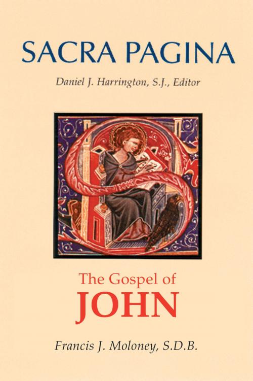Cover of the book Sacra Pagina: The Gospel of John by Francis J. Moloney SDB, Liturgical Press