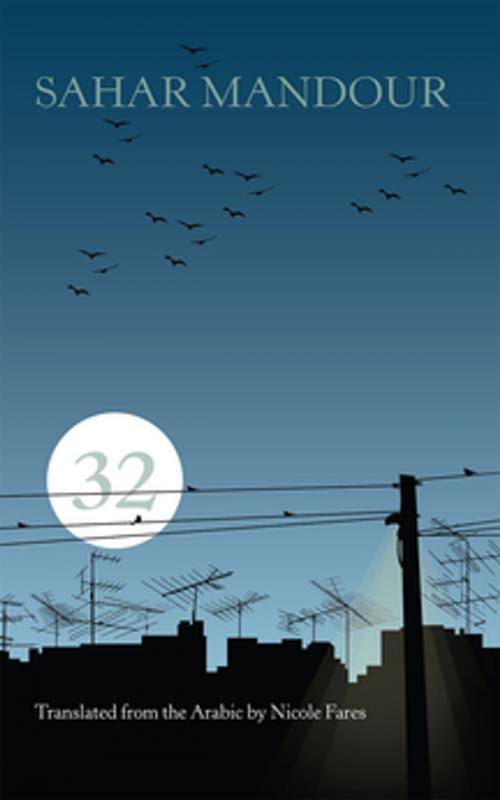 Cover of the book 32 by Sahar Mandour, Syracuse University Press
