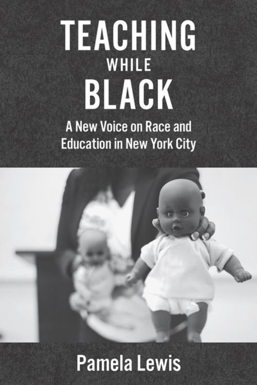 Cover of the book Teaching While Black by Pamela Lewis, Fordham University Press