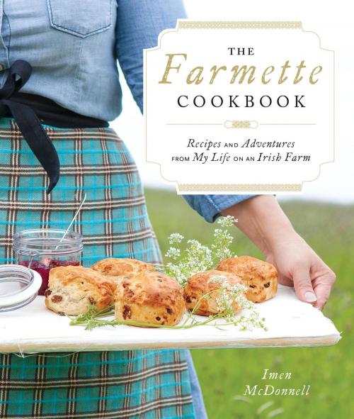 Cover of the book The Farmette Cookbook by Imen McDonnell, Shambhala