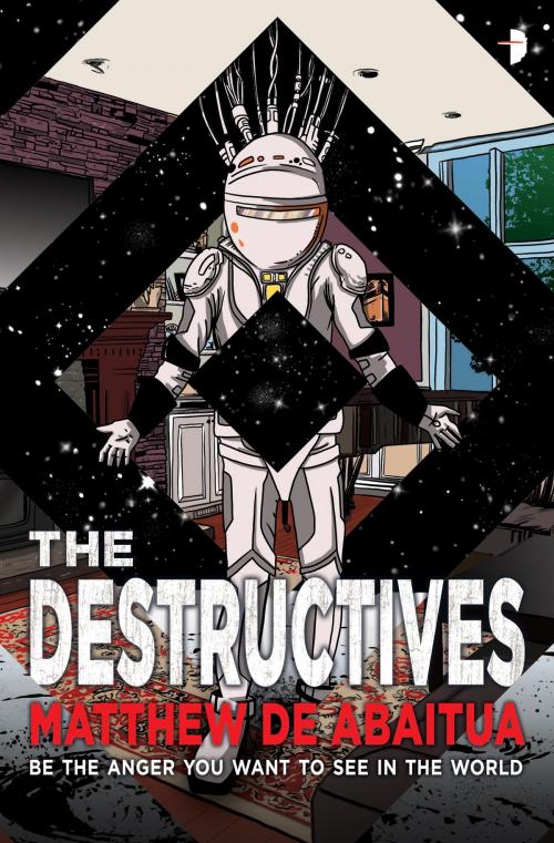 Cover of the book The Destructives by Matthew De Abaitua, Watkins Media