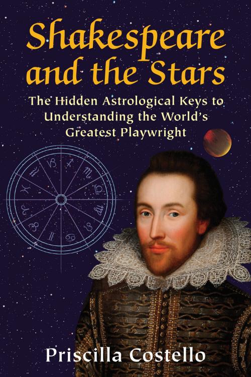 Cover of the book Shakespeare and the Stars by Priscilla Costello, Nicolas-Hays, Inc