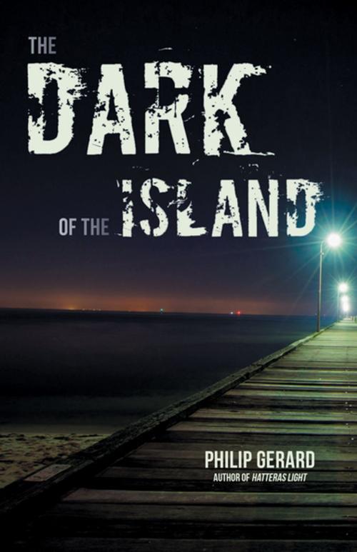 Cover of the book Dark of the Island, The by Philip Gerard, Blair
