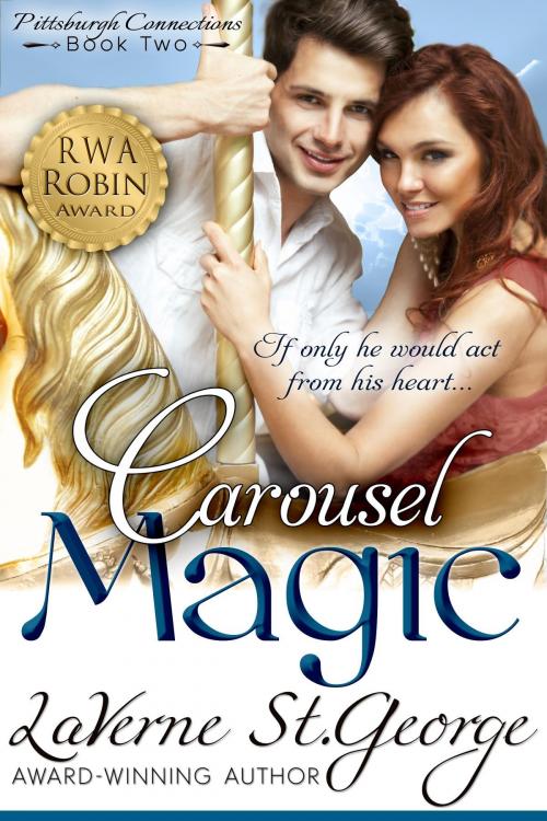 Cover of the book Carousel Magic by LaVerne St. George, Open Book Communications