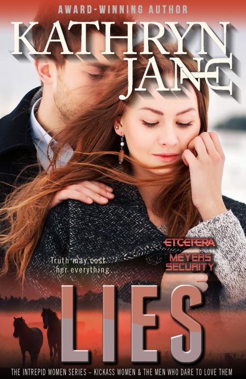 Cover of the book Lies by Kathryn Jane, Intrepid Mystery Horse