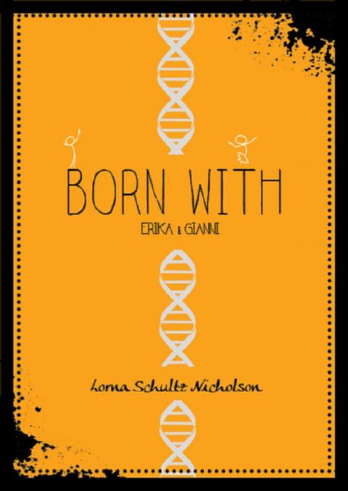 Cover of the book Born With by Lorna Schultz Nicholson, Clockwise Press