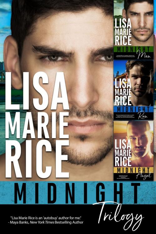 Cover of the book MIDNIGHT TRILOGY Box Set by Lisa Marie Rice, Lisa Marie Rice