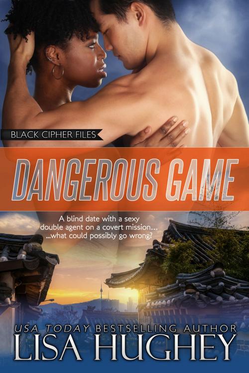 Cover of the book Dangerous Game by Lisa Hughey, Lisa Hughey