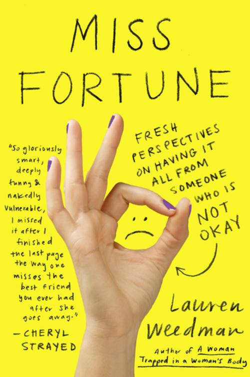 Cover of the book Miss Fortune by Lauren Weedman, Penguin Publishing Group