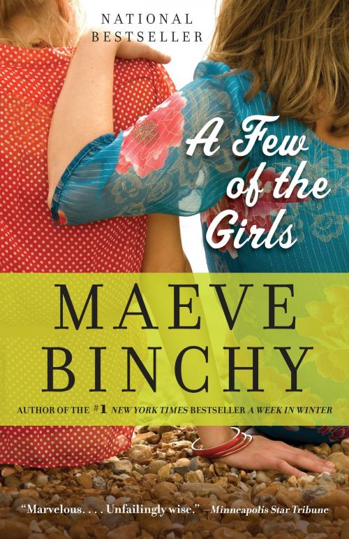 Cover of the book A Few of the Girls by Maeve Binchy, Knopf Doubleday Publishing Group