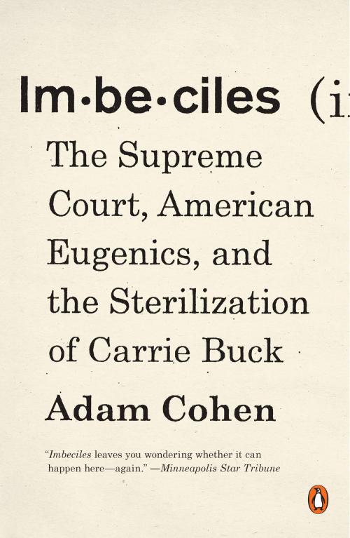 Cover of the book Imbeciles by Adam Cohen, Penguin Publishing Group