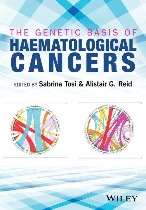 Cover of the book The Genetic Basis of Haematological Cancers by , Wiley
