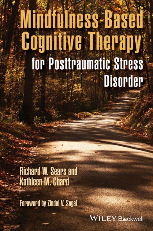 Cover of the book Mindfulness-Based Cognitive Therapy for Posttraumatic Stress Disorder by Richard W. Sears, Kathleen M. Chard, Wiley