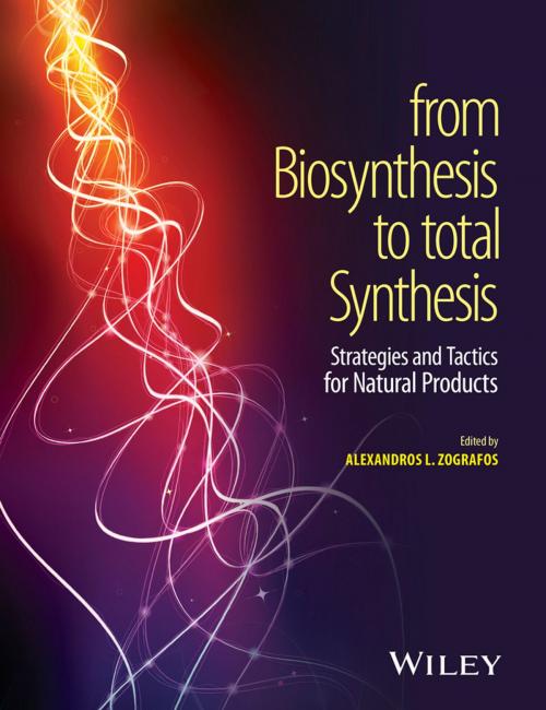 Cover of the book From Biosynthesis to Total Synthesis by Alexandros L. Zografos, Wiley